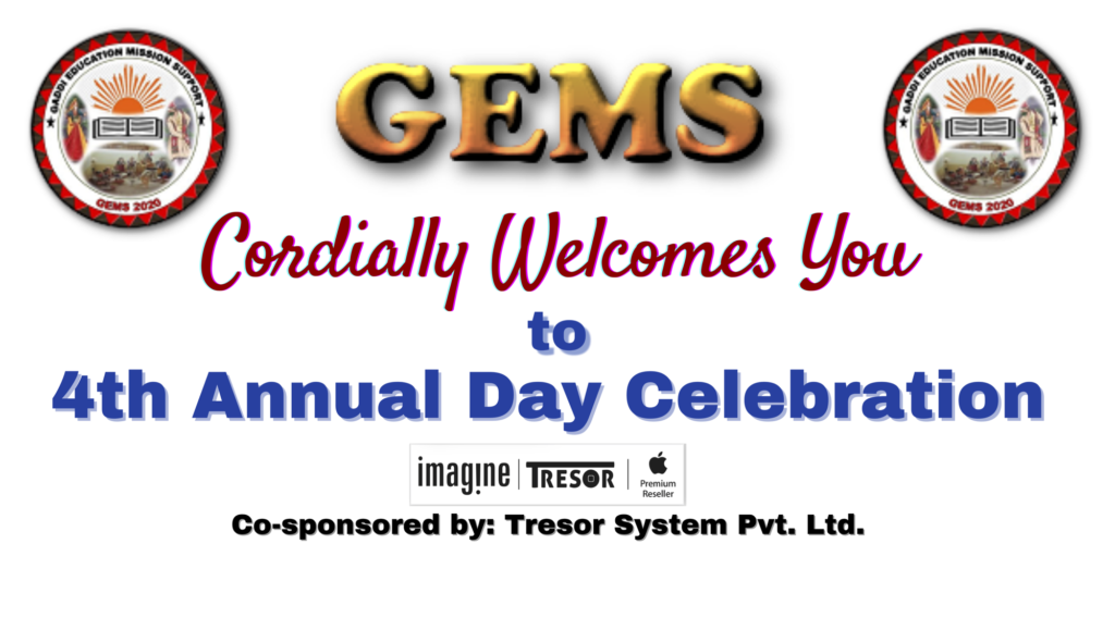 The 4th Annual Program of Gaddi Education Mission Support (GEMS) was celebrated at 'Jai Hotel' Nagari (Palampur)